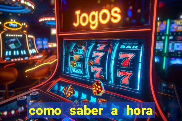 como saber a hora certa de jogar no tiger fortune